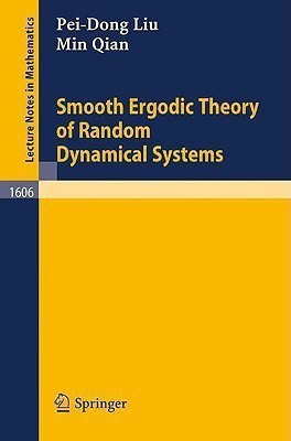Smooth Ergodic Theory of Random Dynamical Systems(English, Paperback, Liu Pei-Dong)