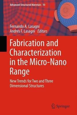 Fabrication and Characterization in the Micro-Nano Range(English, Paperback, unknown)