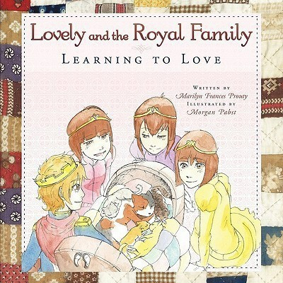 Lovely and the Royal Family(English, Paperback, Prouty Marilyn Frances)