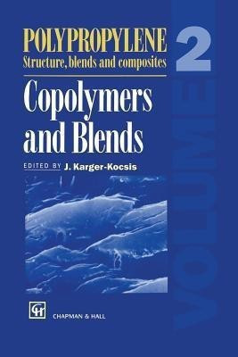 Polypropylene Structure, blends and Composites(English, Paperback, unknown)