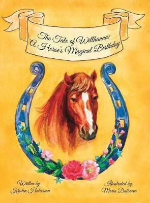 The Tale of Willhanna(English, Hardcover, Halverson Kristen)