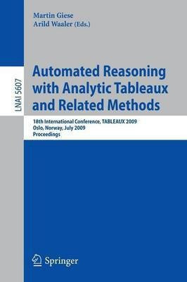 Automated Reasoning with Analytic Tableaux and Related Methods(English, Paperback, unknown)