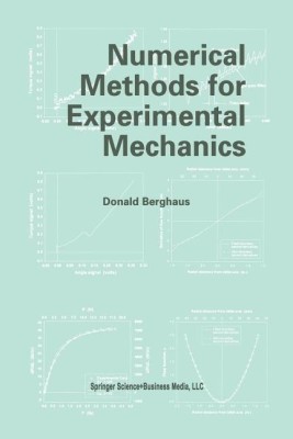 Numerical Methods for Experimental Mechanics(English, Paperback, Berghaus Donald)