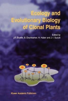 Ecology and Evolutionary Biology of Clonal Plants(English, Paperback, unknown)