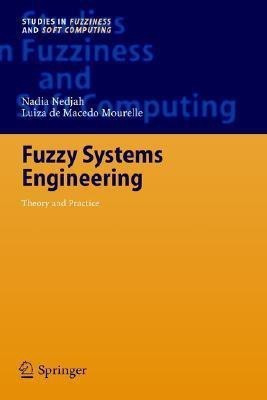 Fuzzy Systems Engineering(English, Hardcover, Nedjah Nadia)