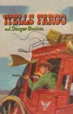 Wells Fargo and Danger Station(English, Paperback, Allison Sam)