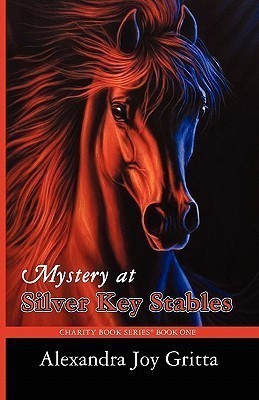 Mystery at Silver Key Stables(English, Paperback, Gritta Alexandra Joy)