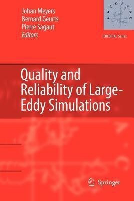 Quality and Reliability of Large-Eddy Simulations(English, Paperback, unknown)