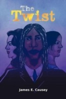 The Twist(English, Paperback, Causey James E)
