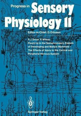 Plasticity in the Somatosensory System of Developing and Mature Mammals - The Effects of Injury to the Central and Peripheral Nervous System(English, Paperback, Snow Peter J.)