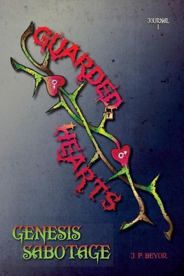 Guarded Hearts(English, Paperback, Beyor James)