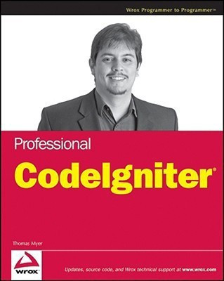 Professional CodeIgniter(English, Paperback, Myer Thomas)