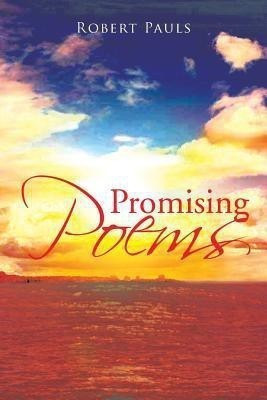 Promising Poems(English, Paperback, Pauls Robert)