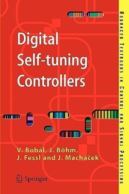 Digital Self-tuning Controllers(English, Paperback, Bobal Vladimir)