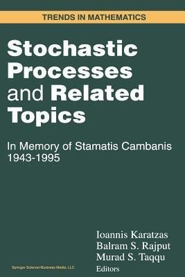 Stochastic Processes and Related Topics(English, Paperback, unknown)