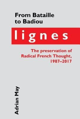 From Bataille to Badiou(English, Hardcover, May Adrian)