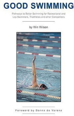 Good Swimming(English, Hardcover, Wilson Win)