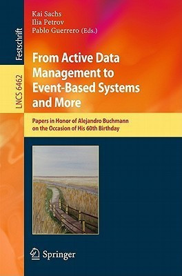 From Active Data Management to Event-Based Systems and More(English, Paperback, unknown)