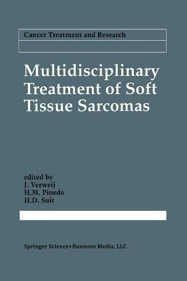 Multidisciplinary Treatment of Soft Tissue Sarcomas(English, Paperback, unknown)