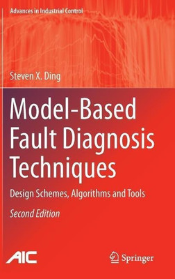 Model-Based Fault Diagnosis Techniques(English, Hardcover, Ding Steven X.)