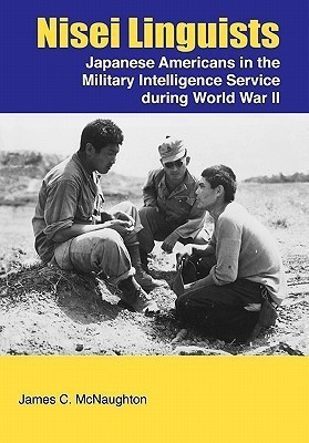 Nisei Linguists(English, Paperback, McNaughton James C.)