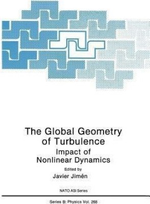 The Global Geometry of Turbulence(English, Paperback, unknown)