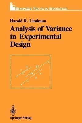 Analysis of Variance in Experimental Design(English, Paperback, Lindman Harold R.)