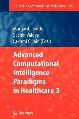 Advanced Computational Intelligence Paradigms in Healthcare - 3(English, Paperback, unknown)