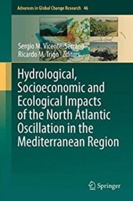 Hydrological, Socioeconomic and Ecological Impacts of the North Atlantic Oscillation in the Mediterranean Region(English, Hardcover, unknown)