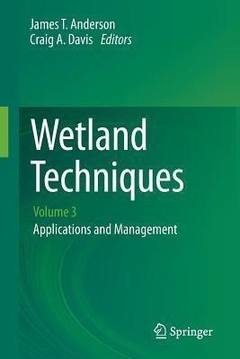 Wetland Techniques(English, Paperback, unknown)