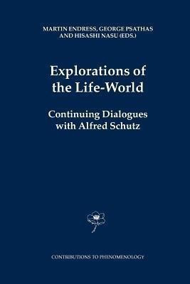 Explorations of the Life-World(English, Paperback, unknown)