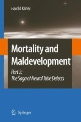 Mortality and Maldevelopment(English, Hardcover, Kalter Harold)