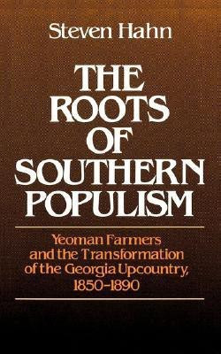 The Roots of Southern Populism(English, Paperback, Hahn Steven)