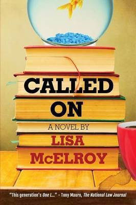 Called On(English, Paperback, McElroy Lisa)