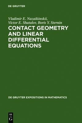 Contact Geometry and Linear Differential Equations(English, Hardcover, Nazaikinskii Vladimir E.)