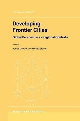 Developing Frontier Cities(English, Paperback, unknown)