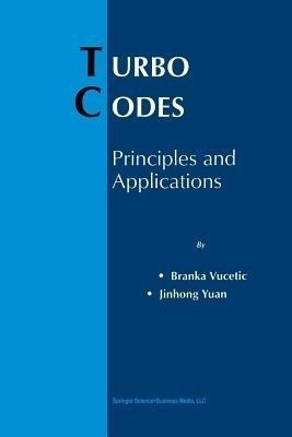 Turbo Codes(English, Paperback, Vucetic Branka)