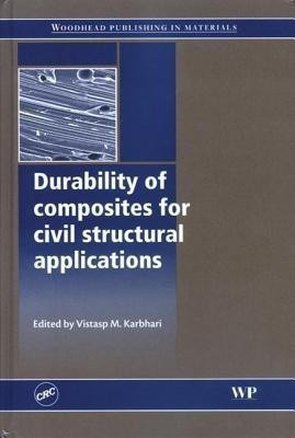 Durability of Composites for Civil Structural Applications(English, Hardcover, unknown)
