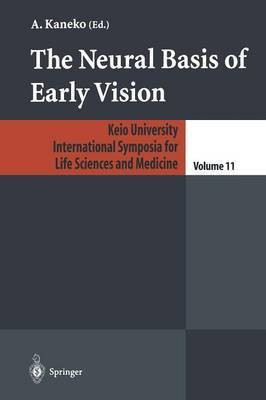 The Neural Basis of Early Vision(English, Paperback, unknown)