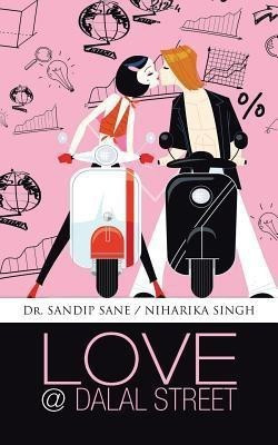 Love @ Dalal Street(English, Paperback, Sane Sandip Dr)