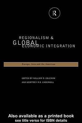 Regionalism and Global Economic Integration(English, Electronic book text, unknown)