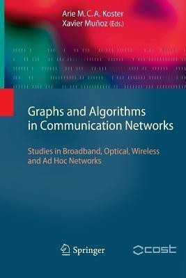 Graphs and Algorithms in Communication Networks(English, Paperback, unknown)