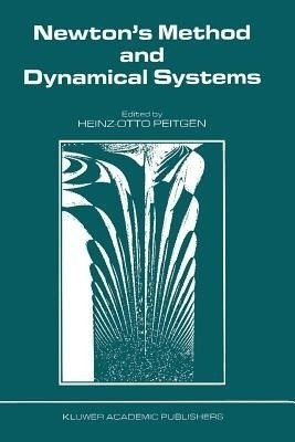 Newton's Method and Dynamical Systems(English, Paperback, unknown)