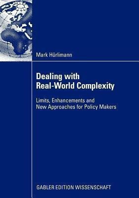 Dealing with Real-World Complexity(English, Paperback, Huerlimann Mark)
