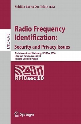 Radio Frequency Identification: Security and Privacy Issues(English, Paperback, unknown)