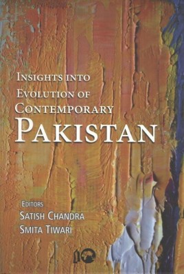 Insights into Evolution of Contemporary Pakistan(English, Hardcover, Chandra Satish)