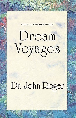 Dream Voyages(English, Paperback, John-Roger, DSS John-Roger DSS)