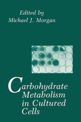 Carbohydrate Metabolism in Cultured Cells(English, Paperback, unknown)