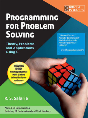 Programming for Problem Solving (All India) | AICTE Recommended(English, Paperback, Salaria R.S.)