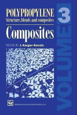 Polypropylene Structure, blends and Composites(English, Paperback, unknown)